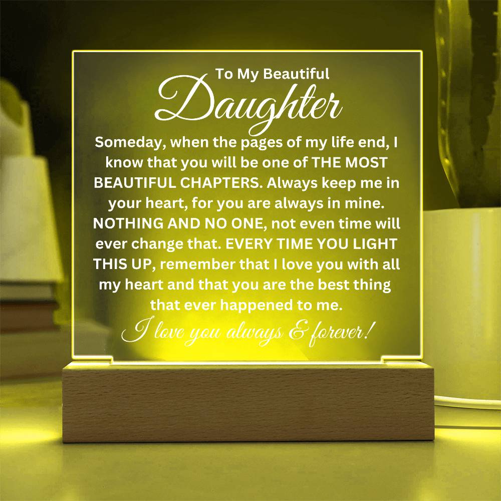 To My Daughter - Acrylic Square Plaque