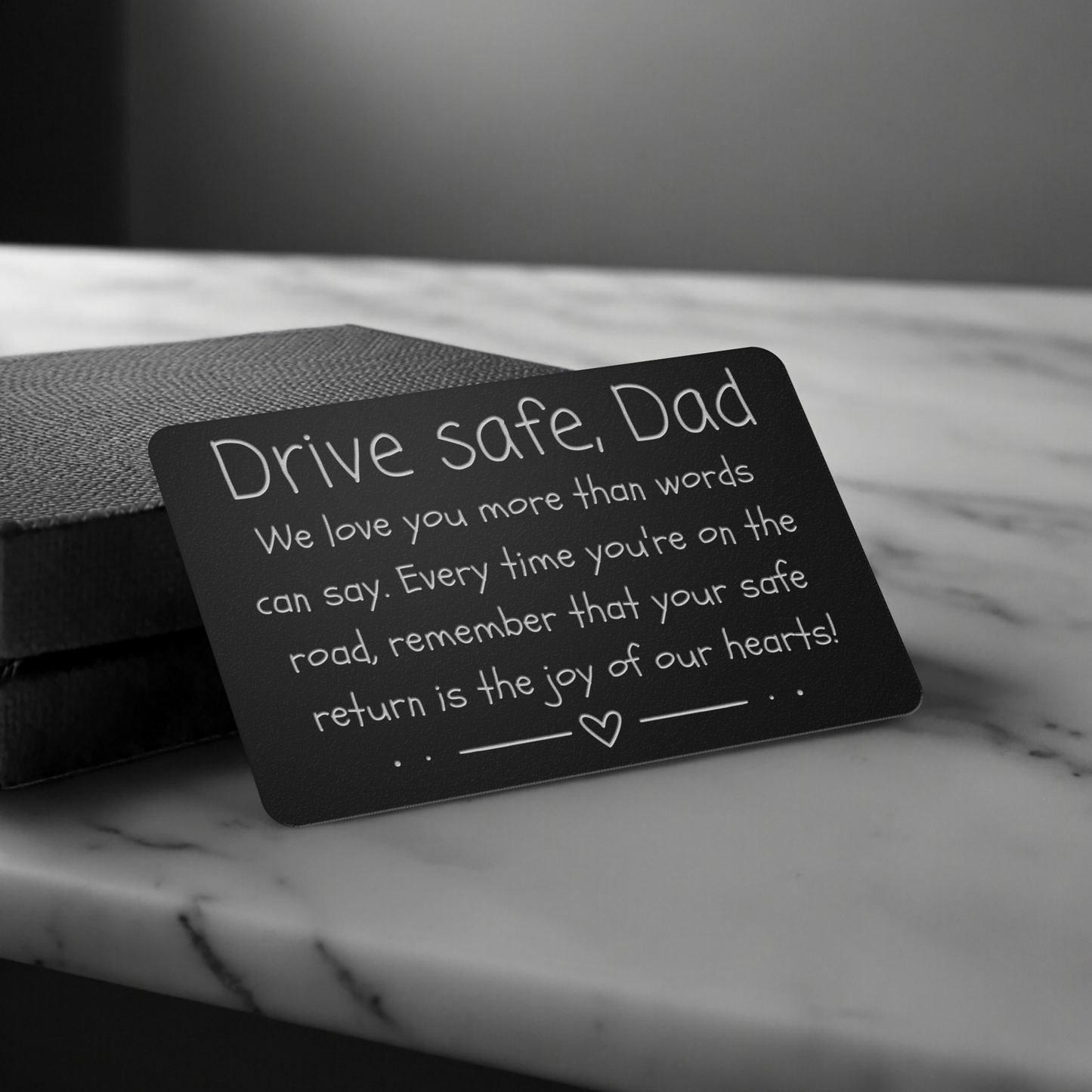 Drive Safe, Dad - Engraved Wallet Card